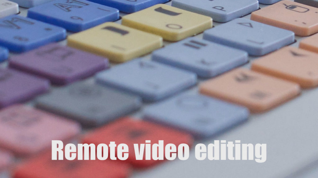 Remote video editing showing coloured Avid keyboard